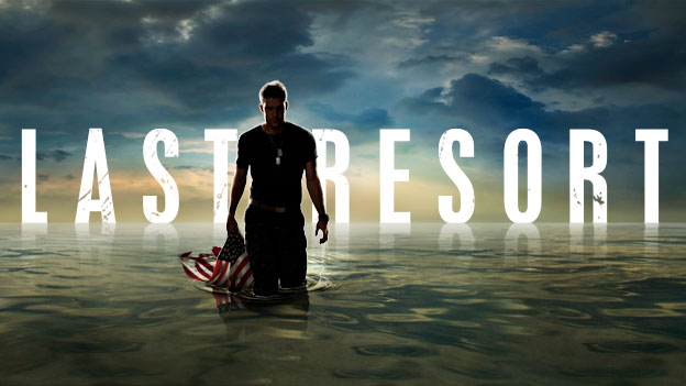 Last Resort, série en eaux troubles